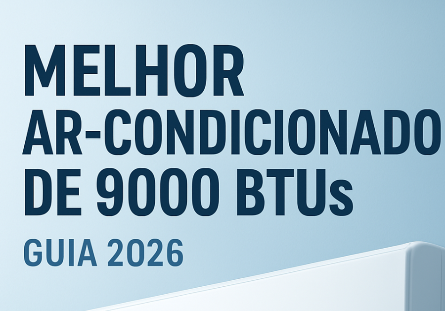 🥇 Melhor Ar Condicionado 9000 BTUs: 5 Modelos Mais Vendidos e Econômicos