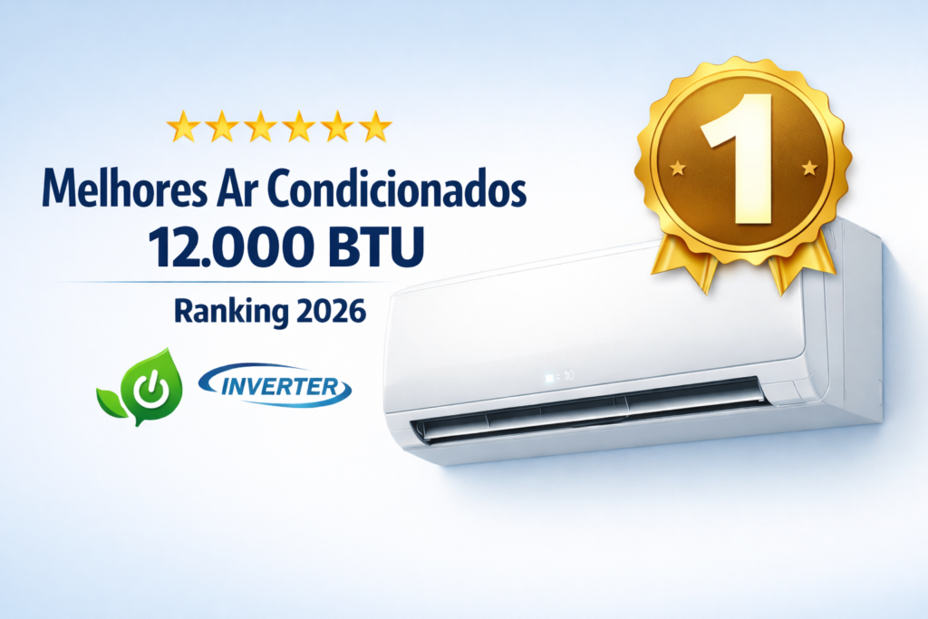 melhores ar condicionados de 12000 btus